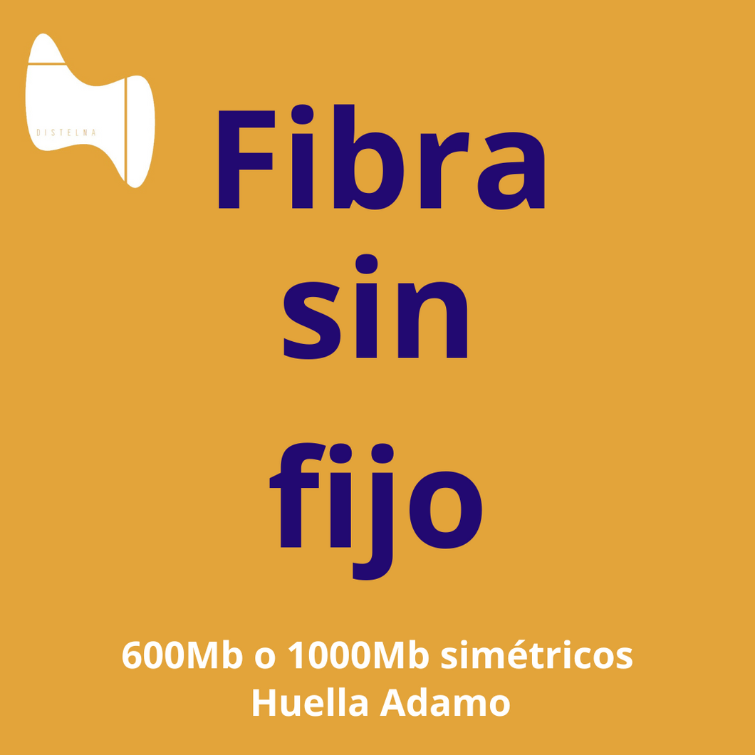 Fibra sin fijo (Huella Adamo)